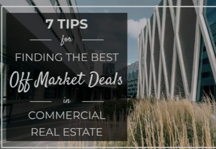 7 Quick Steps to Judge a Good Commercial Real Estate Deal